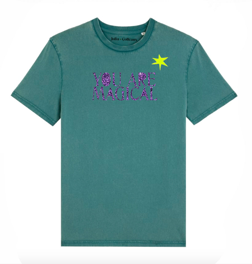 TEE SHIRT YOU ARE MAGICAL