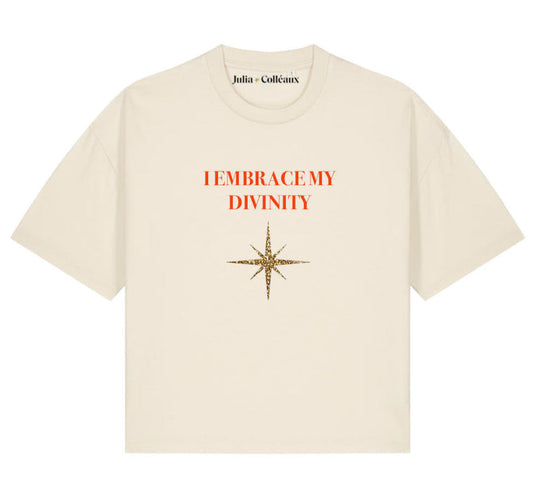 TEE SHIRTS EMBRACE MY DIVINITY NATURAL